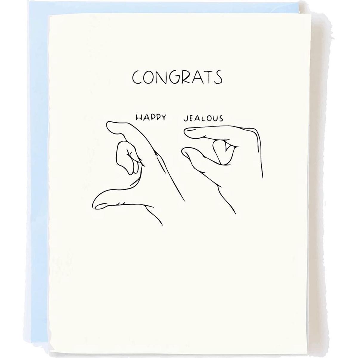 Jealous Congrats Card